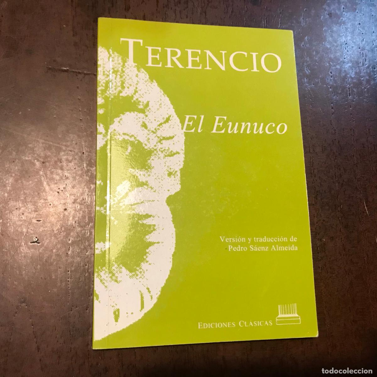Libros: El Eunuco - Terencio - Foto 1