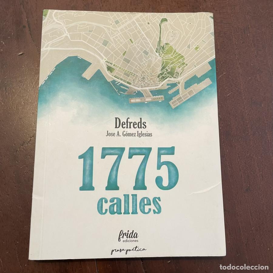 Libros: 1775 calles - Defreds (Jos&eacute; A. G&oacute;mez Iglesias) - Foto 1