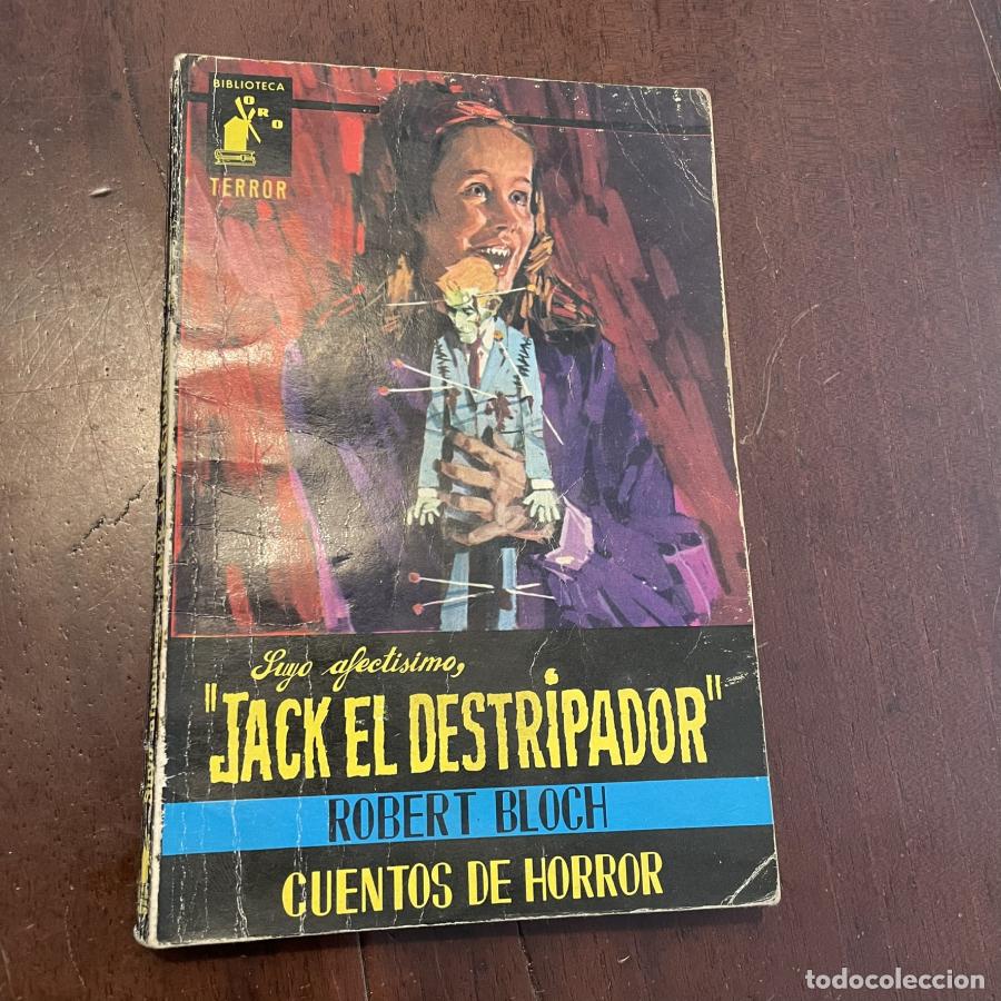 Libros: Suyo afect&iacute;simo, Jack el destripador - Robert Bloch - Foto 1