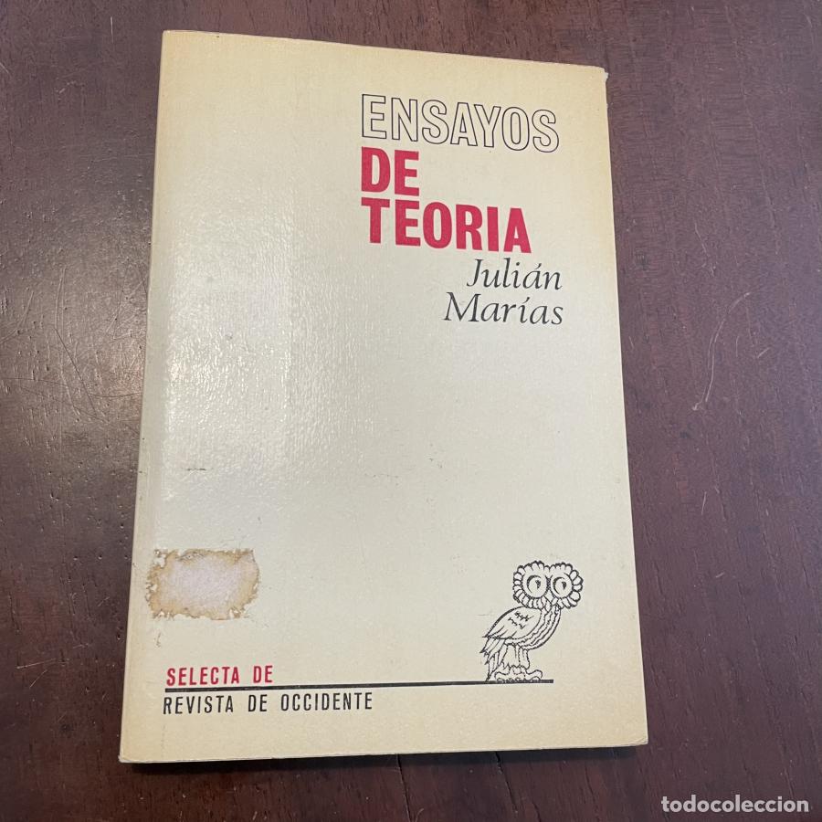 Libros: Ensayos de teor&iacute;a - Juli&aacute;n Mar&iacute;as - Foto 1