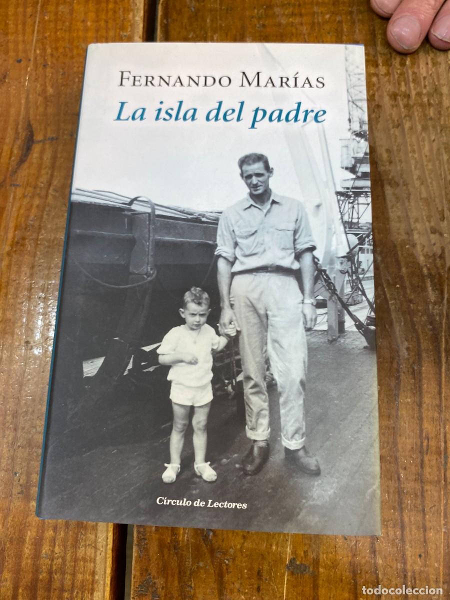 Libros: LA ISLA DEL PADRE - Fernando Mar&iacute;as - Foto 1