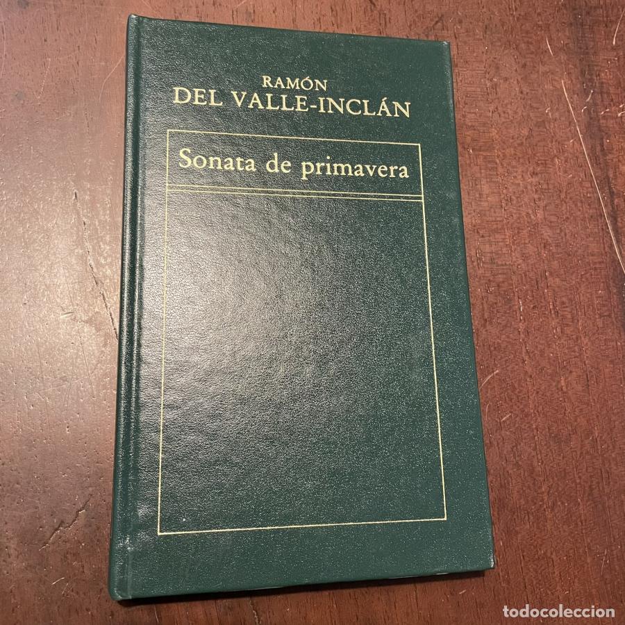 Libros: Sonata de primavera - Ram&oacute;n del Valle-Incl&aacute;n - Foto 1