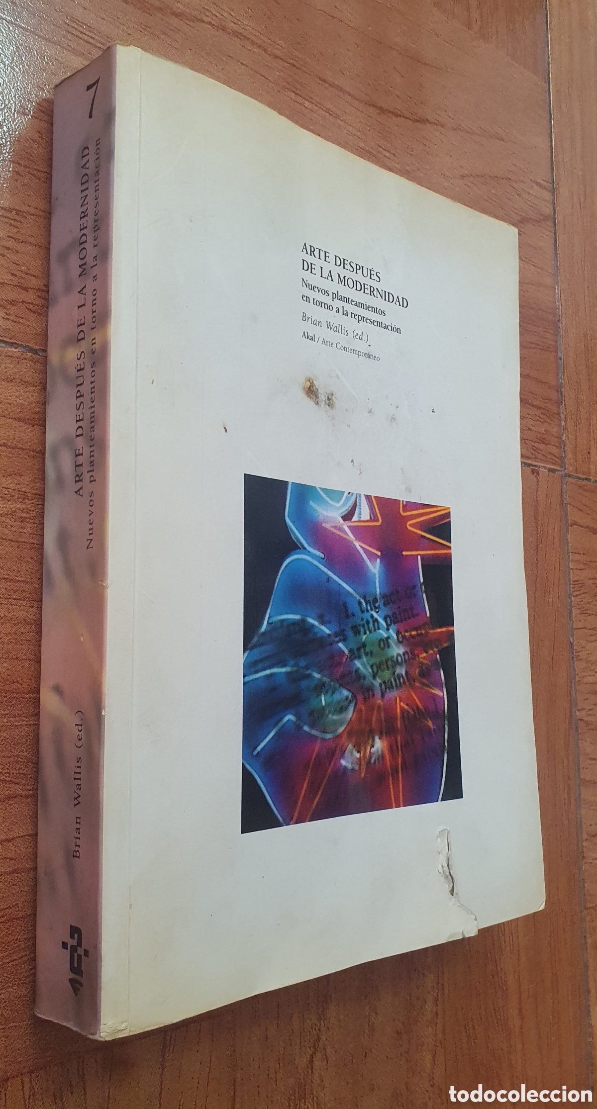 Libros: Arte despu&eacute;s de la Modernidad � Akal - Brian Wallis - Foto 1
