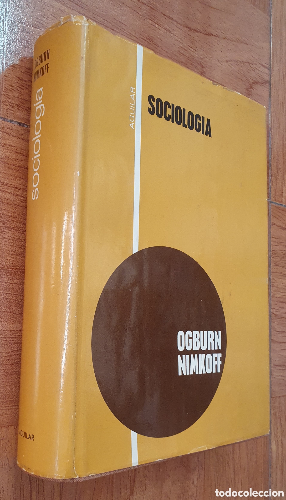 Libros: Sociolog&iacute;a � Aguilar - Ogburn Nimkoff - Foto 1