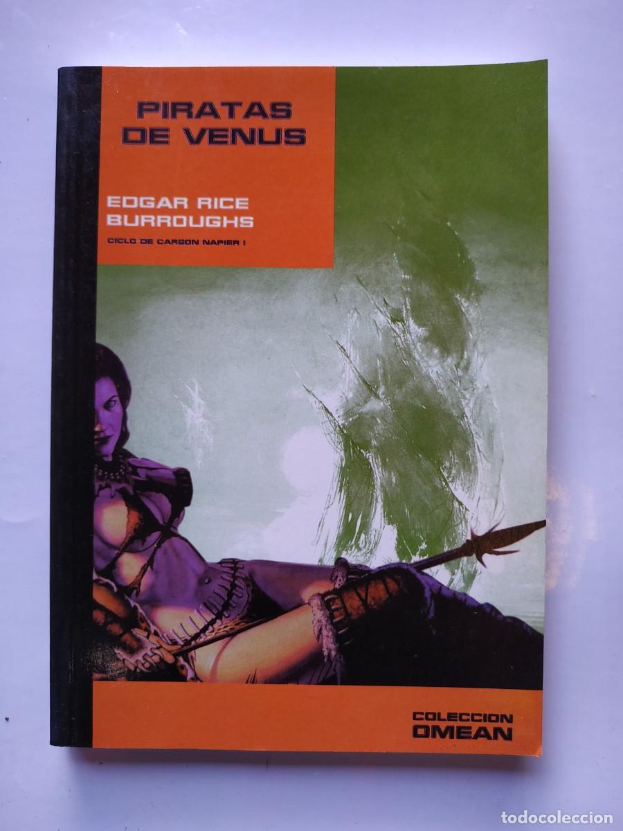 Libros: LIBRO PIRATAS DE VENUS (EDGAR RICE BURROUGHS) - COLECCION OMEAN - Foto 1