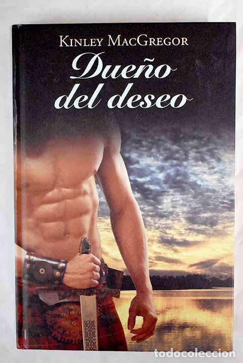 Libros: Due&ntilde;o del deseo: MacGregor, Kinley.- MacGregor, Kinley - Foto 1