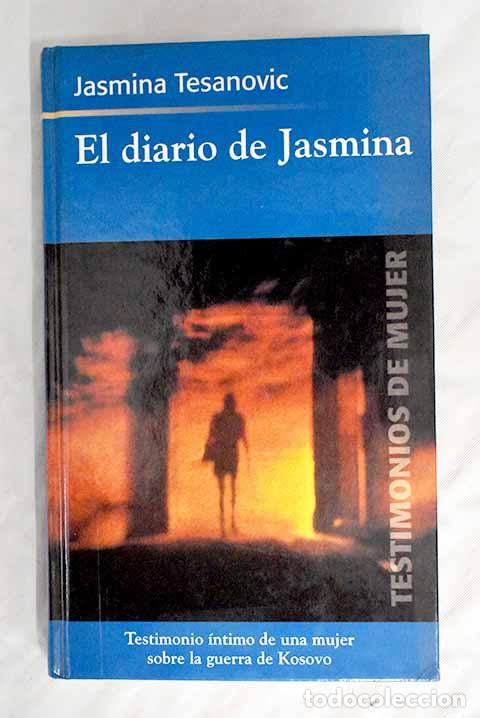 Libros: El diario de Jasmina.- Tesanovic, Jasmina - Foto 1