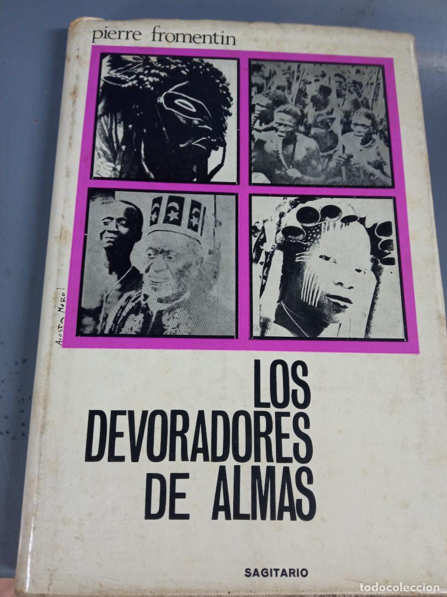 Libros: Pierre Fromentin - Los devoradores de almas - Foto 1
