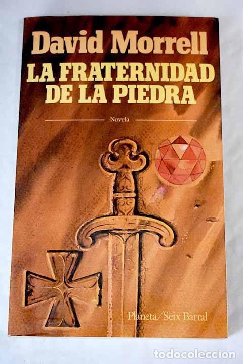Libros: La fraternidad de la piedra.- Morell, David - Foto 1