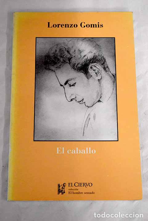 Libros: El caballo: Gomis, Lorenzo.- Gomis, Lorenzo - Foto 1
