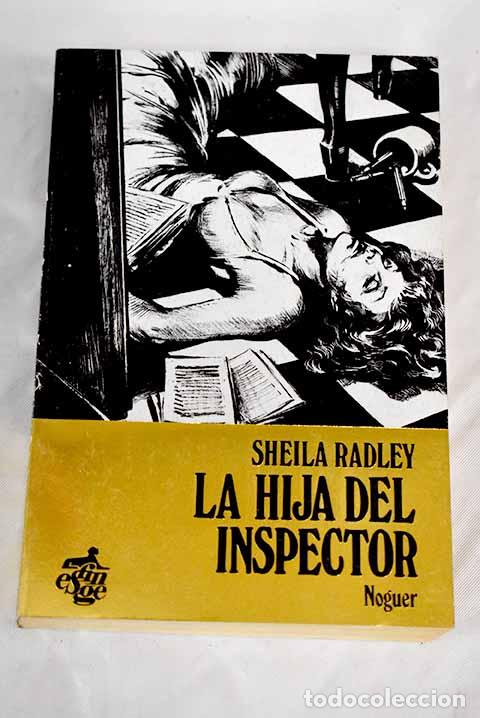 Libros: La hija del inspector.- Radley, Sheila - Foto 1