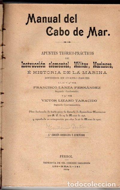 books: Manual del Cabo de Mar. Apuntes te&oacute;rico-pr&aacute;cticos de instrucci&oacute;n elemental, militar, marinera e hist