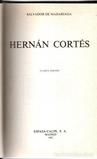 Libros: Hern&aacute;n Cort&eacute;s - Madariaga, Salvador de - Foto 1