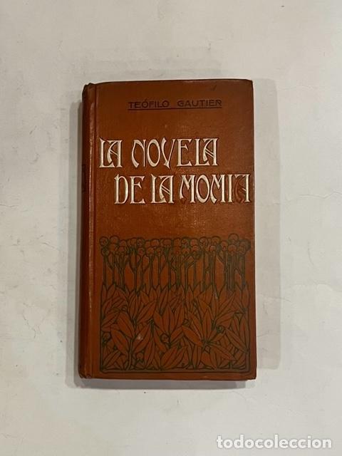 Libros: GAUTIER, Th&eacute;ophile. - La novela de la momia. - Foto 1