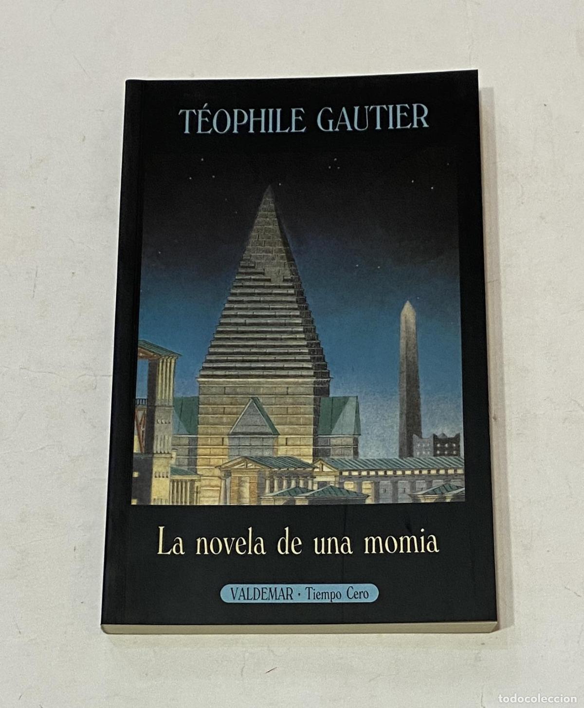 Libros: GAUTIER, Th&eacute;ophile. - La novela de una momia. - Foto 1