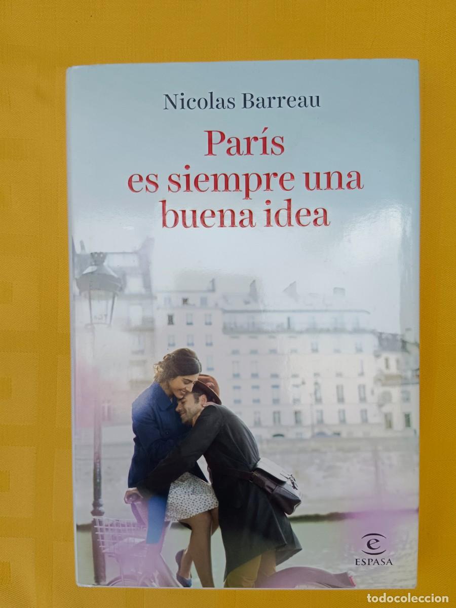 Libros: PARIS ES SIEMPRE UNA BUENA IDEA - Nicolas Barreau - Foto 1