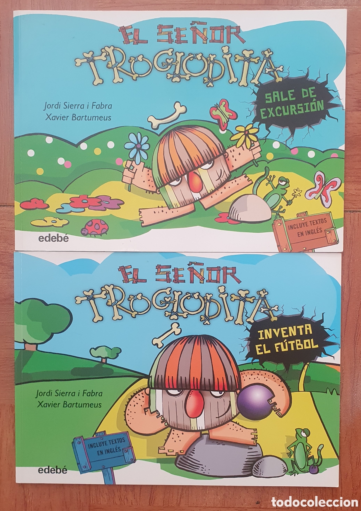 Libri di seconda mano: El Se&ntilde;or Troglodita: inventa el f&uacute;tbol / Sale de Excursi&oacute;n � 2 Libros - Jordi Sierra i Fabra / Xavie