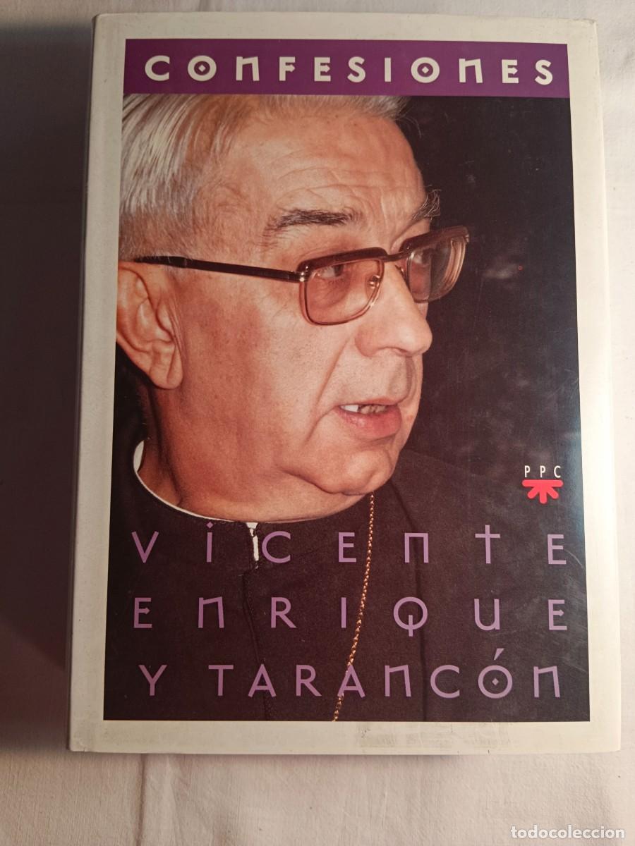 Libros: CONFESIONES - Vicente Enrique y Tarancon - Foto 1