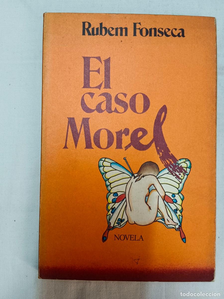 Libros: EL CASO MOREL - Rubem Fonseca - Foto 1