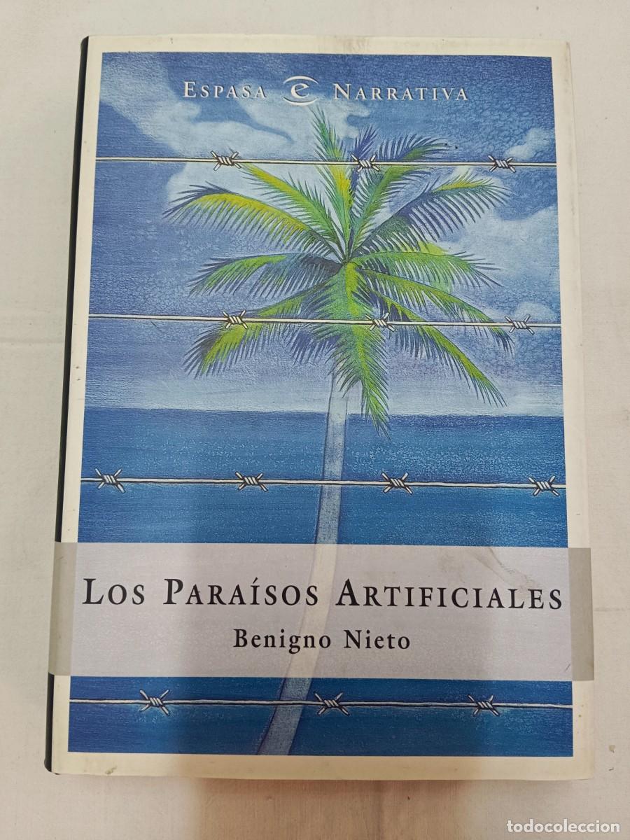 Libros: LOS PARAISOS ARTIFICIALES - Benigno Nieto - Foto 1