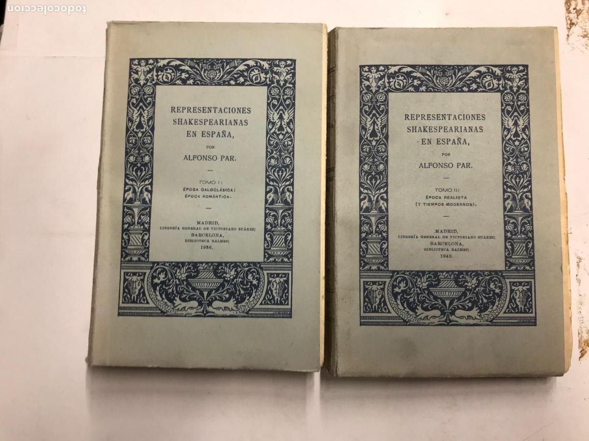 Libros: REPRESENTACIONES SHAKESPEARIANAS EN ESPA&Ntilde;A. 2 TOMOS. - ALFONSO PAR. - Foto 1