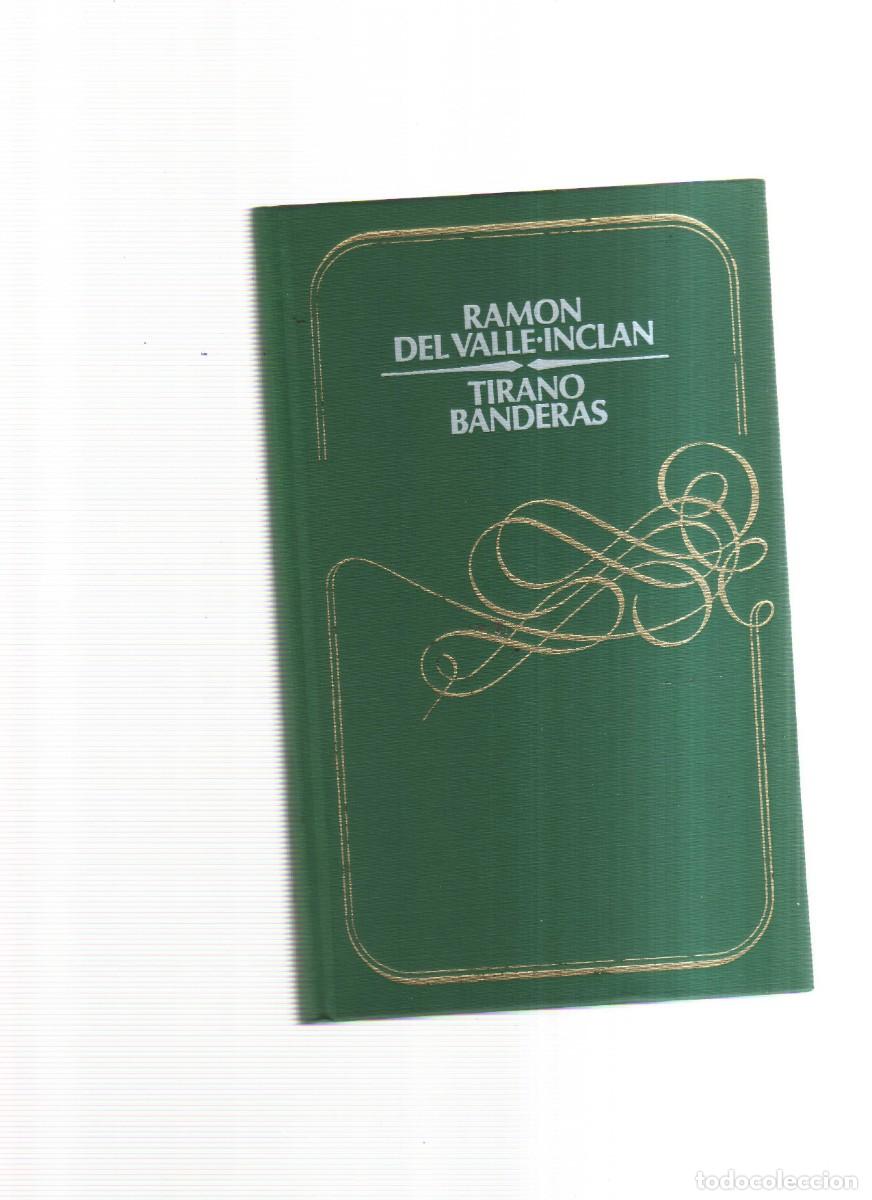 Libros: TIRANO BANDERAS RAMON DEL VALLE . INCLAN - Foto 1