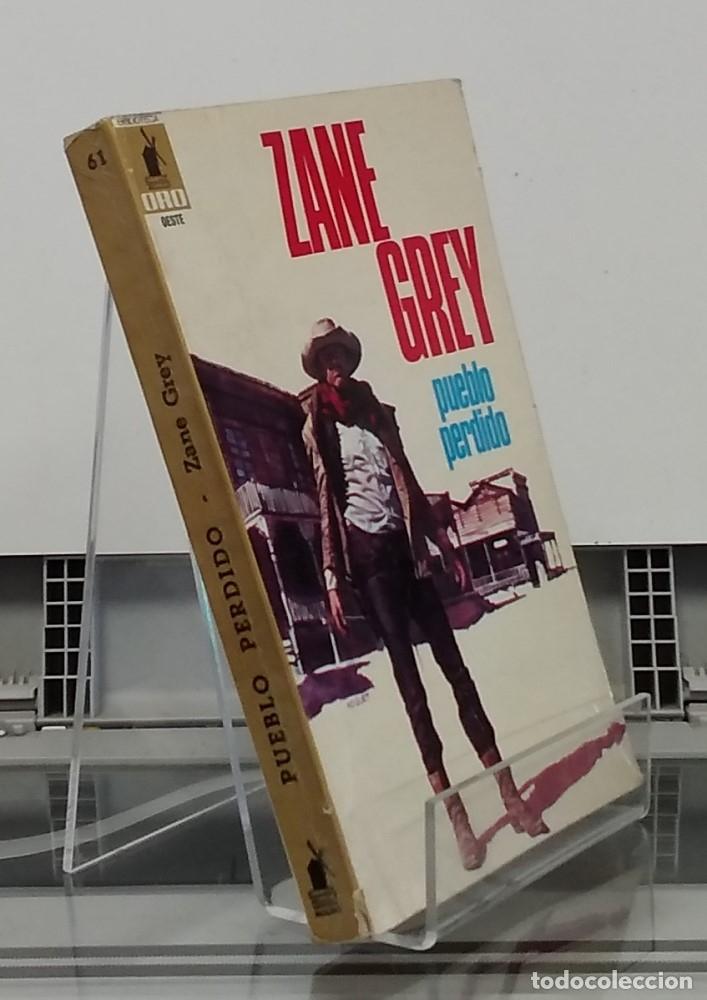 Libros: Pueblo perdido - Zane Grey - Foto 1