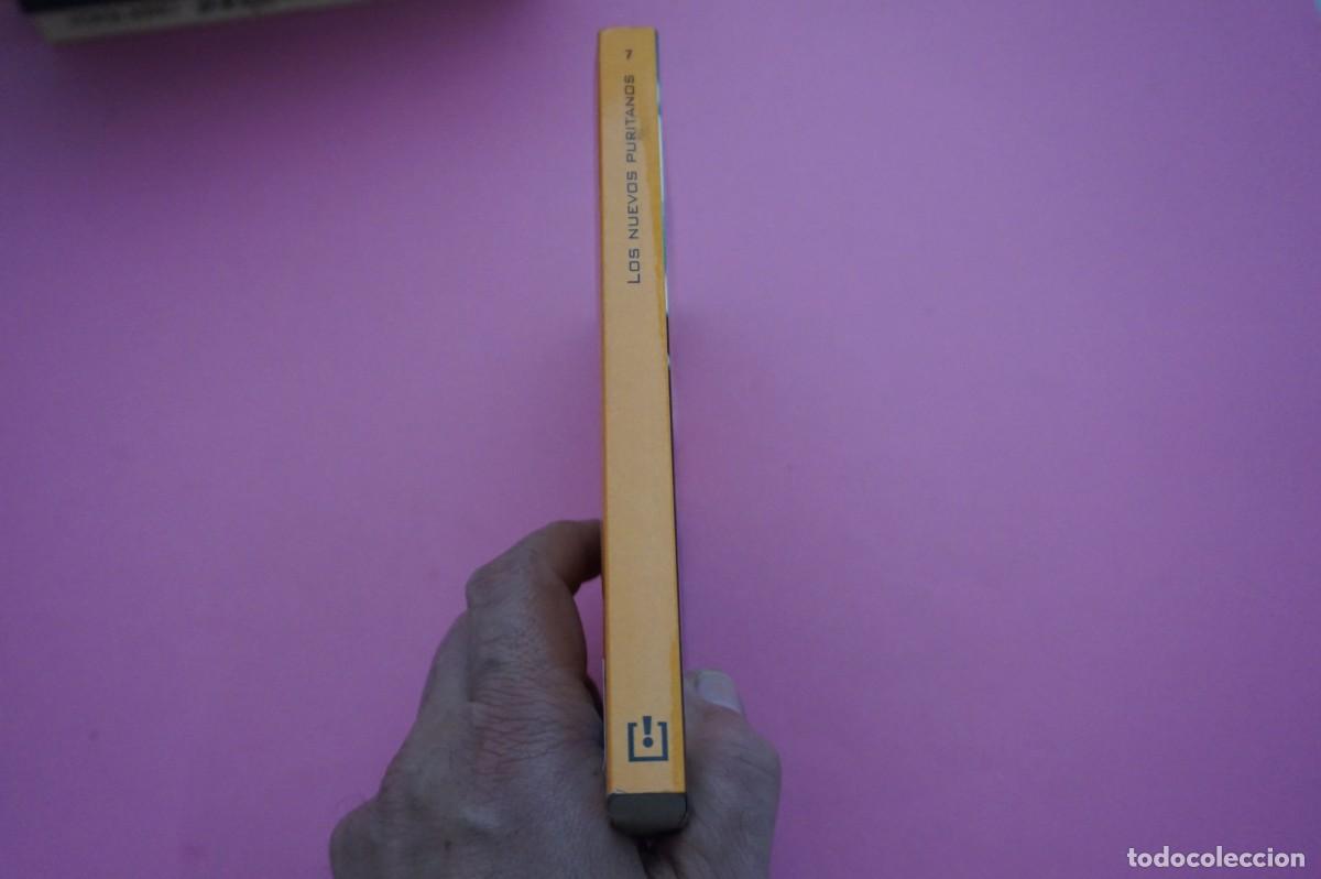 Libros: AR20D/ LOS NUEVOS PURITANOS / EDITORIAL DEBOLSILLO - Foto 3