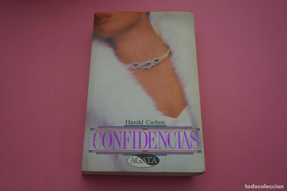 Libros: AR20D/ CONFIDENCIAS - HAROLD CARLTON / AGATA - Foto 1