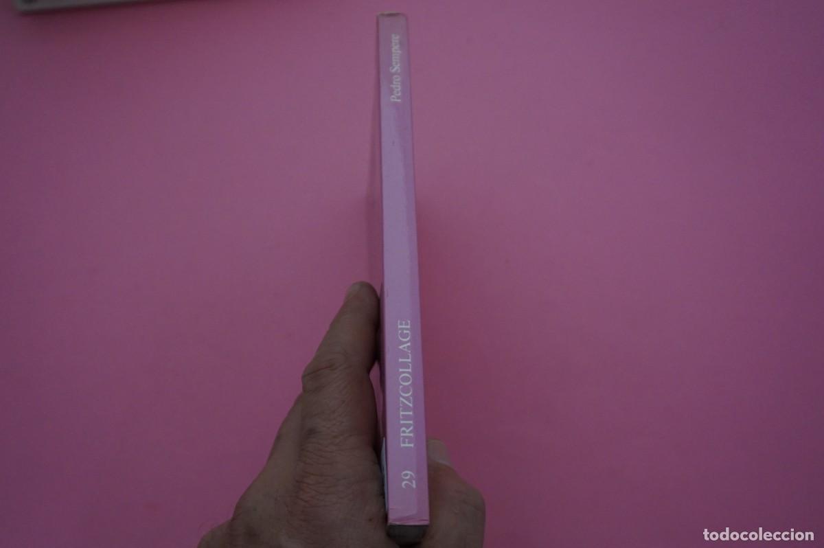 Libros: AR20D/ FRITZCOLLAGE - PEDRO SEMPERE / TUSQUETS - Foto 3