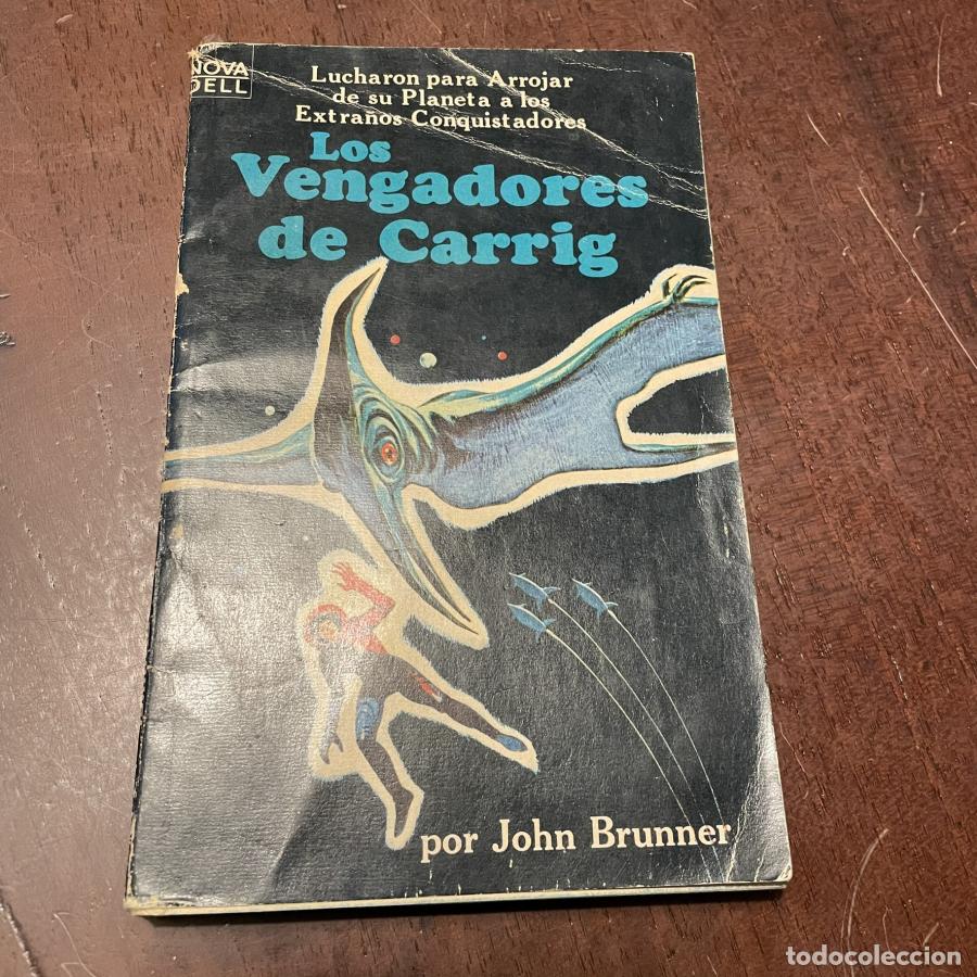 Libros: Los vengadores de Carrig - John Brunner - Foto 1