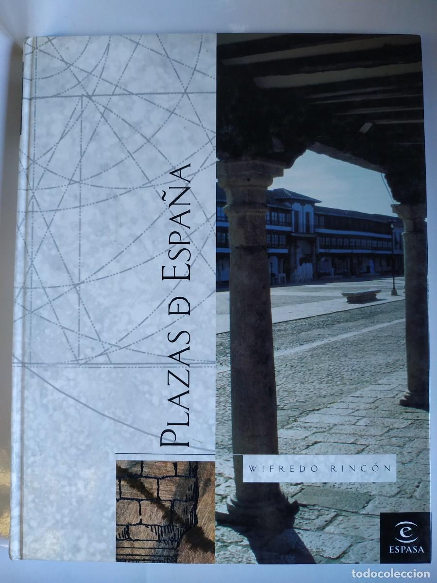 Libros: LIBRO PLAZAS DE ESPA&Ntilde;A - WILFREDO RINCON - ESPASA CALPE - Foto 1