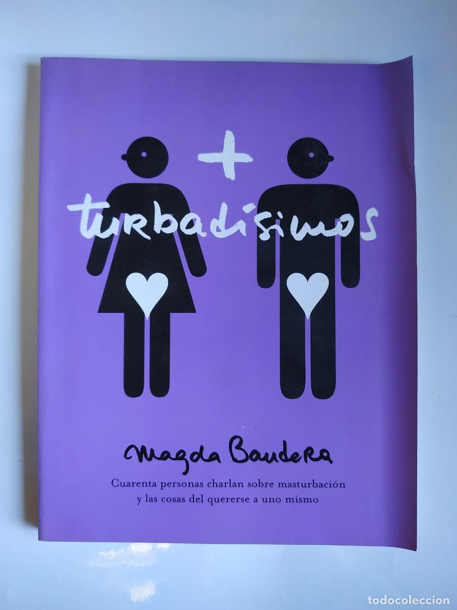 Libros: LIBRO + TURBADISIMOS - MAGDA BANDERA - Foto 1