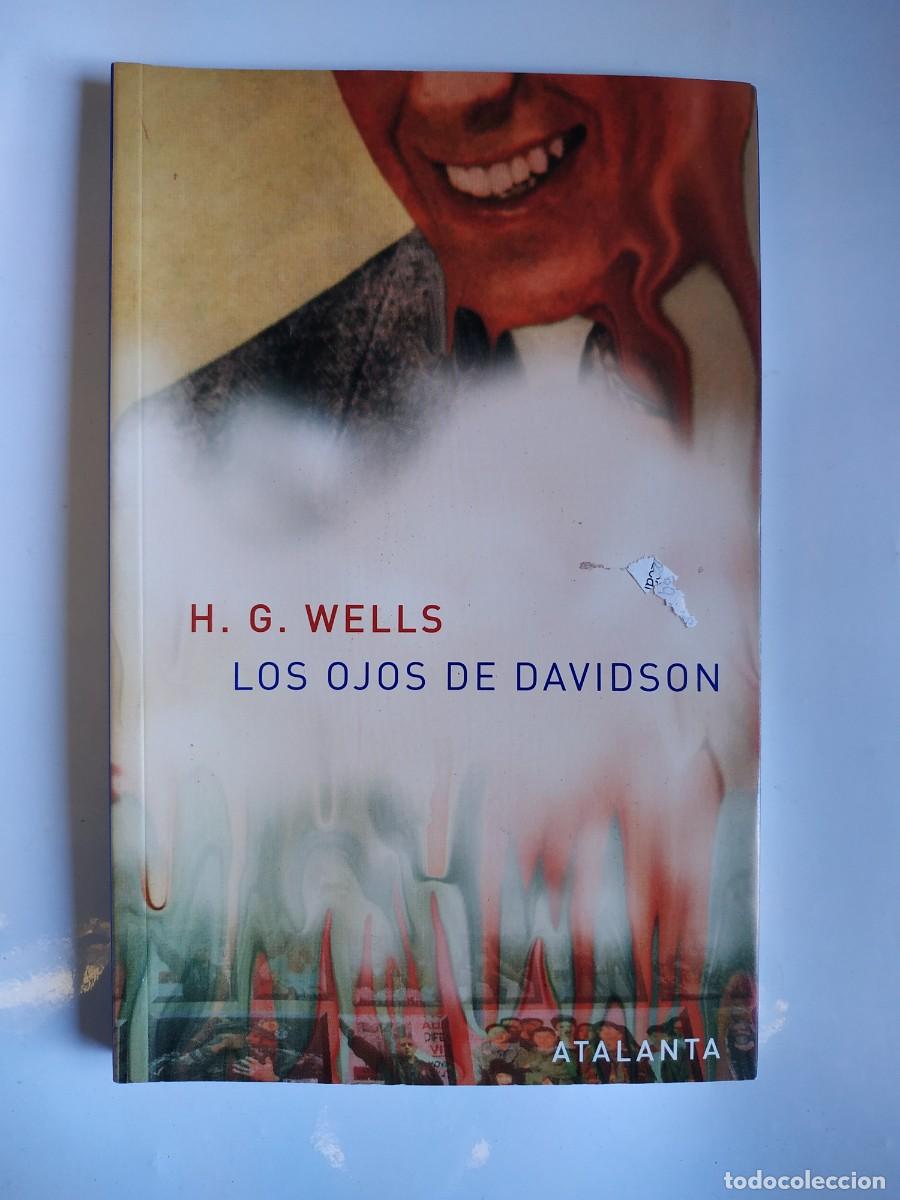Libros: LIBRO LOS OJOS DE DAVIDSON - H. G. WELLS - ATALANTA - Foto 1