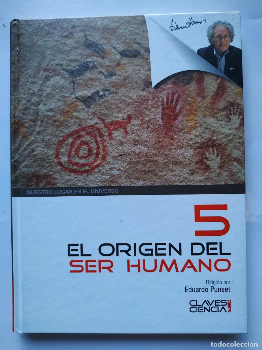 Libros: LIBRO EL ORIGEN DEL SER HUMANO NUMERO 5 - EDUARDO PUNSET - Foto 1