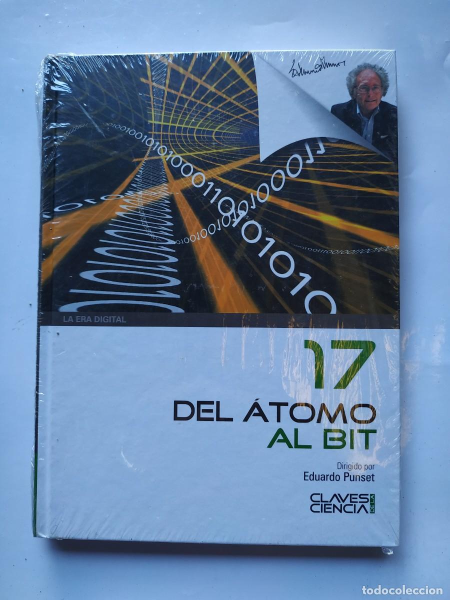 Libros: LIBRO DEL ATOMO AL BIT NUMERO 17 - EDUARDO PUNSET - Foto 1