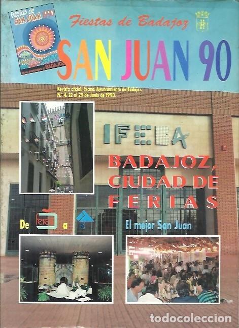 Livres: FIESTAS DE BADAJOZ SAN JUAN 90 N&ordm; 4 1990