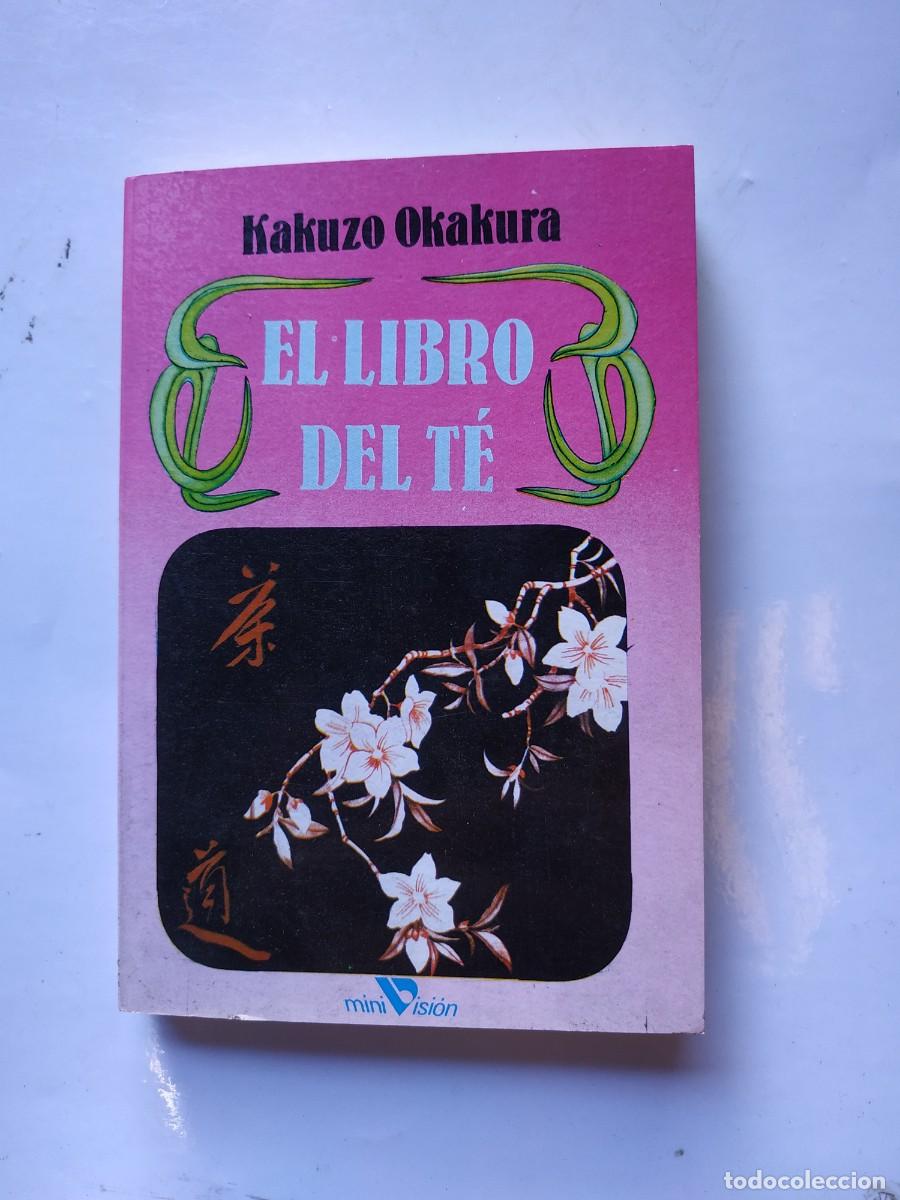 Libros: LIBRO EL LIBRO DEL TE - KAKUZO OKAKURA - Foto 1