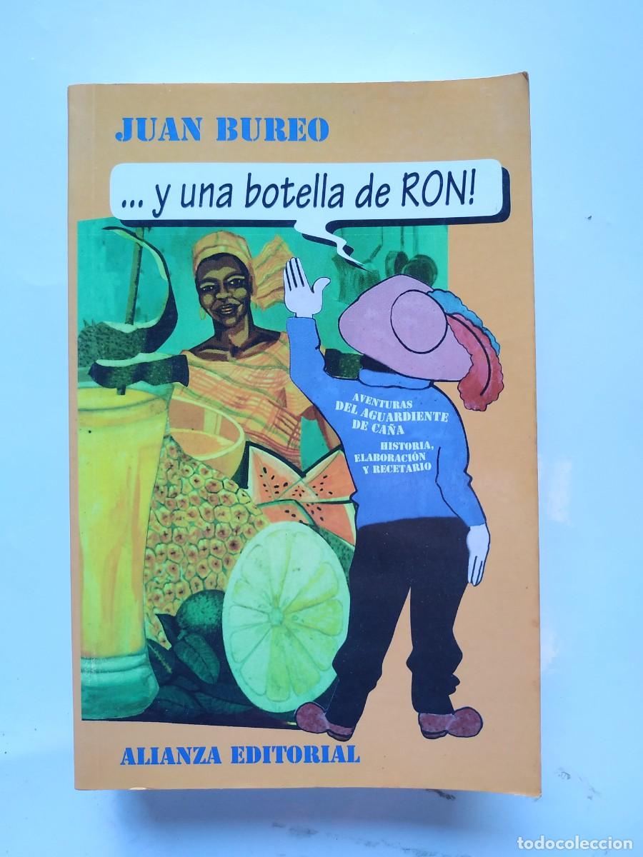 Libros: LIBRO Y UNA BOTELLA DE RON - JUAN BUREO - ALIANZA EDITORIAL - Foto 1