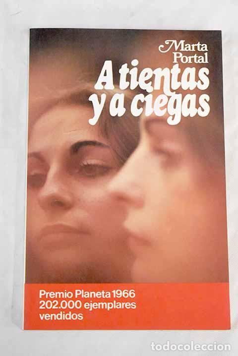 Libros: A tientas y a ciegas.- Portal, Marta - Foto 1