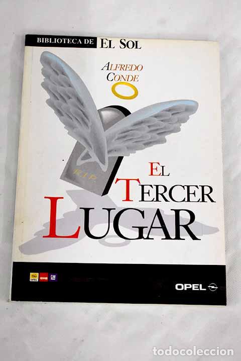 Libros: El tercer lugar: Conde, Alfredo.- Conde, Alfredo - Foto 1