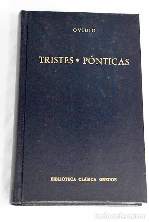 Libros: Tristes ; P&oacute;nticas.- Ovidio Nas&oacute;n, Publio - Foto 1