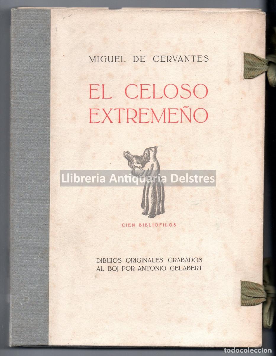 Libros: Cervantes, Miguel de. - El celoso extreme&ntilde;o. - Foto 1