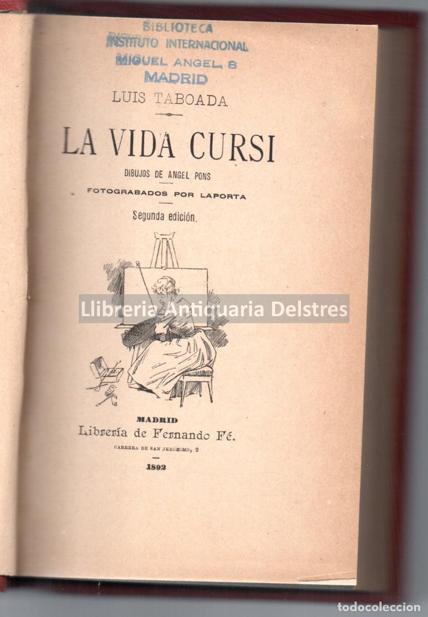 Libros: Taboada, Lu&iacute;s. - La vida cursi. Dibujos de &Aacute;ngel Pons. - Foto 1