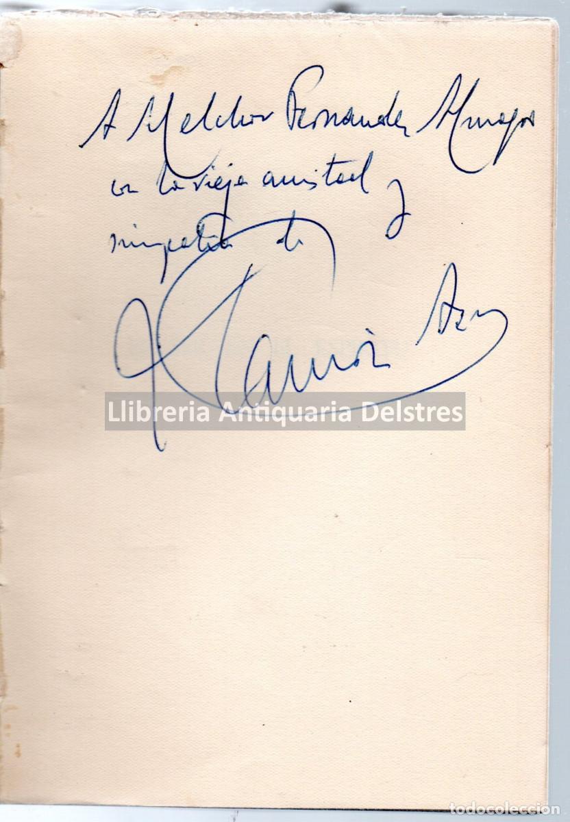 Libros: Camon Aznar, Jos&eacute;. - El ser en el esp&iacute;ritu. [Dedicatoria aut&oacute;grafa del autor]. - Foto 2