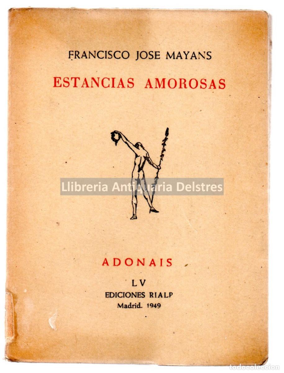 Libros: Mayans, Francisco Jos&eacute;. - Estancias amorosas. - Foto 1
