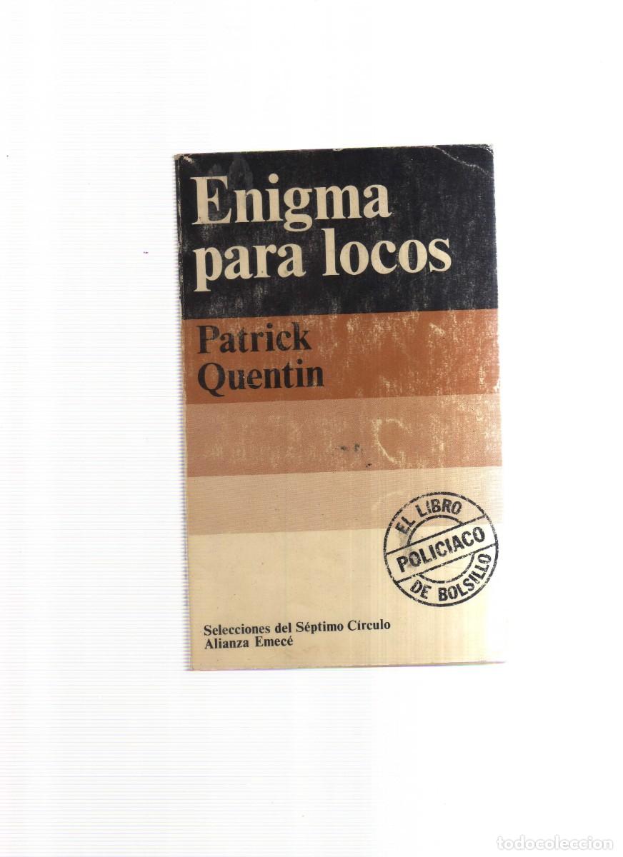 Libros: ENIGMA PARA LOCOS PATRICK QUENTIN - Foto 1
