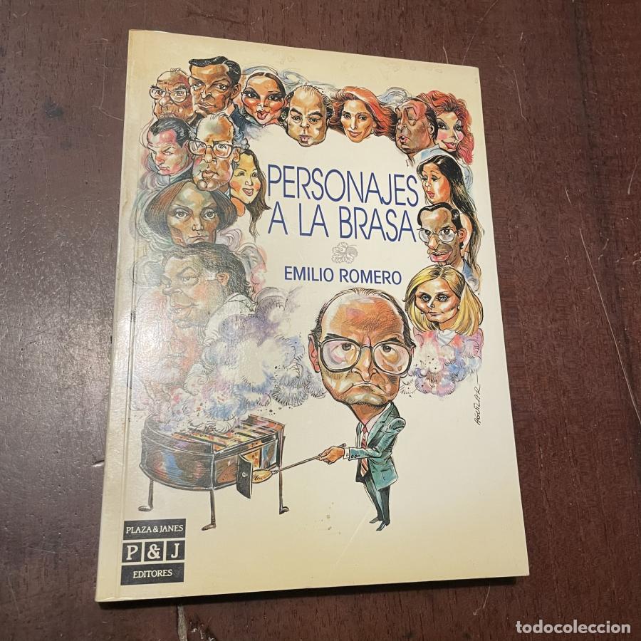 Libros: Personajes a la brasa - Emilio Romero - Foto 1