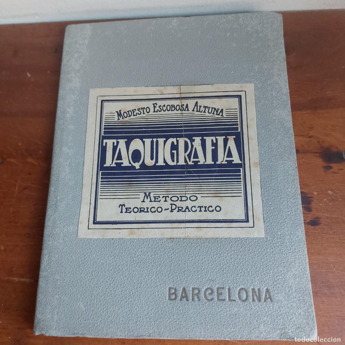 Libros: Taquigrafia - modesto Escobosa - 1943 - Foto 1