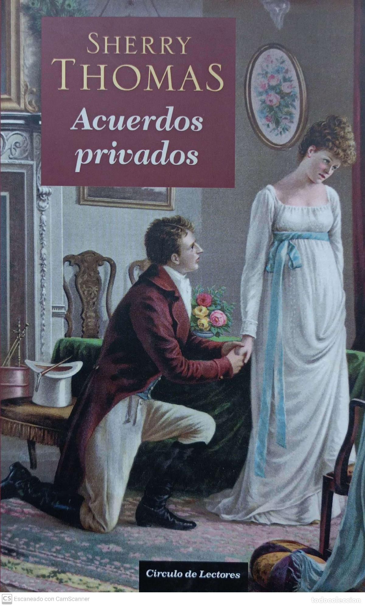 Libros: Acuerdos privados - Sherry Thomas - Foto 1
